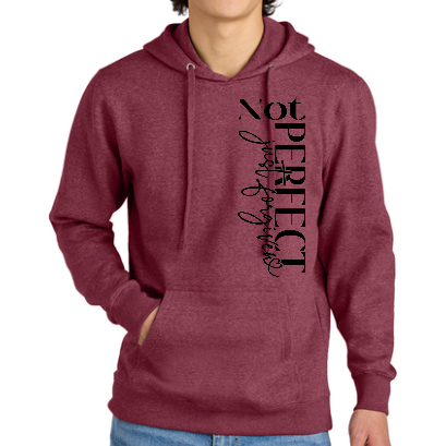 Hoodie NOT PERFECT Just Forgiven (BLK Lettering)